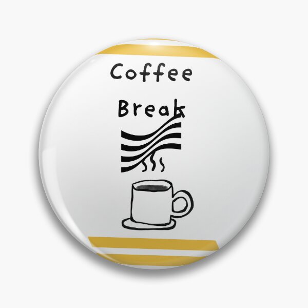 Item preview, Coffee Break - Fun Quote designed and sold by iconiqueart.