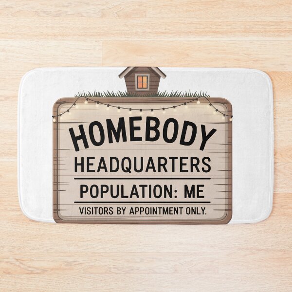 Item preview, Homebody Headquarters Population Me — Funny Introvert Stay Home Sign Design designed and sold by EXATEES  ⭐⭐⭐⭐⭐.