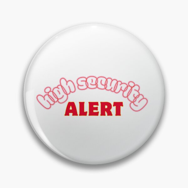 Item preview, High security alert designed and sold by ArtistTejal.