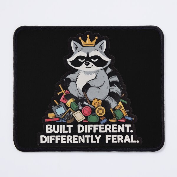 Item preview, Built Different Differently Feral Raccoon King Funny Design designed and sold by BooDesignStudio.
