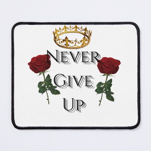 Item preview, Never give up designed and sold by MrOrbitCreative.