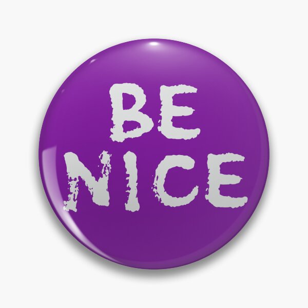 Item preview, Be Nice designed and sold by EMWorks-Ink.