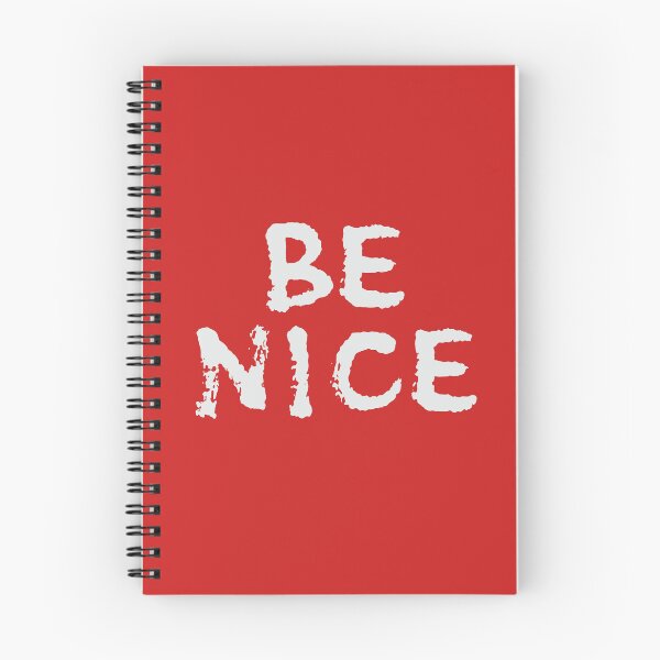 Item preview, Be Nice designed and sold by EMWorks-Ink.