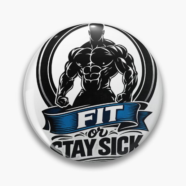Item preview, Fit Or Stay Sick Bodybuilding Motivation Gym Emblem Blue designed and sold by Digistore1221.