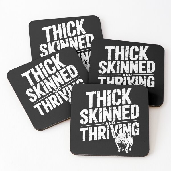 Item preview, Thick Skinned And Thriving designed and sold by theartfulaspie.