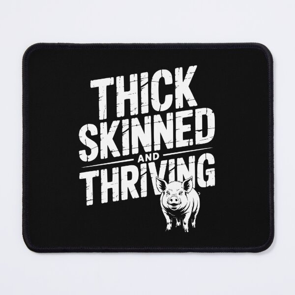 Item preview, Thick Skinned And Thriving designed and sold by theartfulaspie.