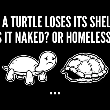 Artwork thumbnail, Turtle Without Shell Funny Question by RamyGallery