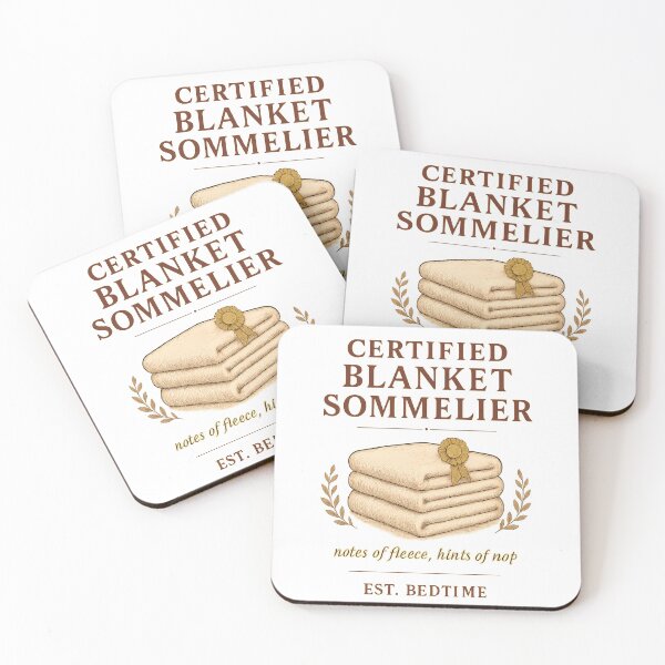 Item preview, Certified Blanket Sommelier — Funny Cozy Nap Lover Humor Vintage Label Design designed and sold by EXATEES  ⭐⭐⭐⭐⭐.