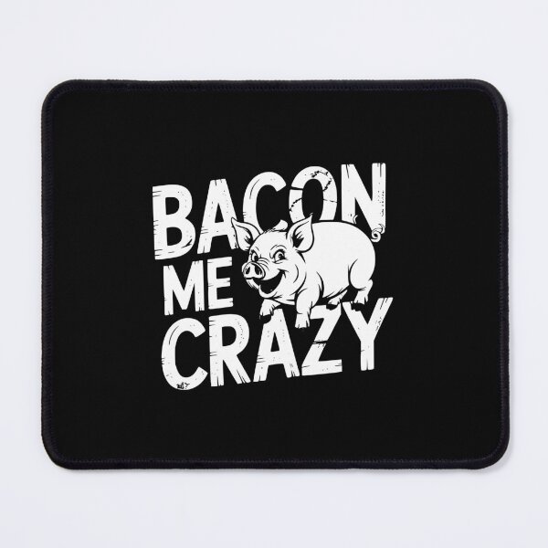 Item preview, Bacon Me Crazy designed and sold by theartfulaspie.