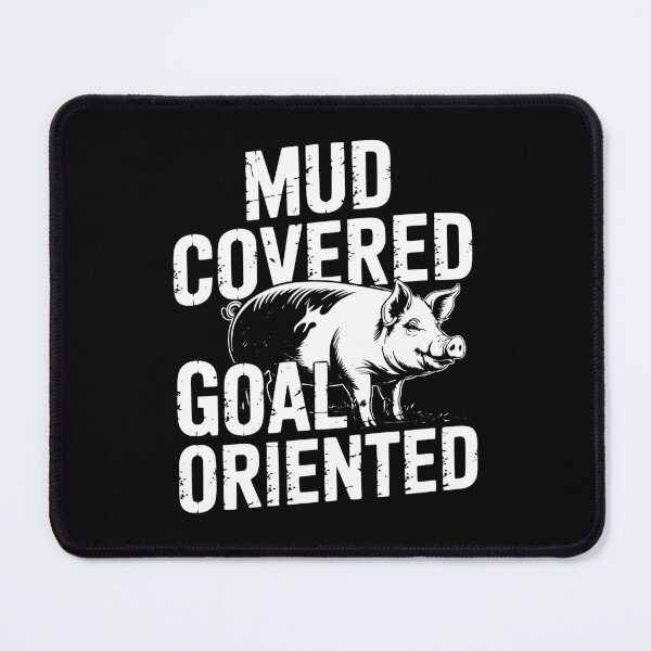 Item preview, Mud Covered Goal Oriented designed and sold by theartfulaspie.