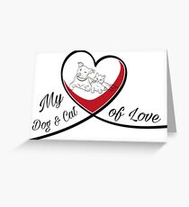 Dog and Cat, Dog and Cat of Love Greeting Card