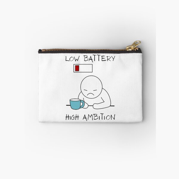 Item preview, Low Battery High Ambition Funny text gift vibe life 2026 designed and sold by NK Design Lab.