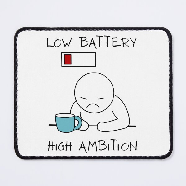 Item preview, Low Battery High Ambition Funny text gift vibe life 2026 designed and sold by NK Design Lab.