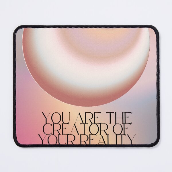 Item preview, Dream You Are the Creator of Your Reality designed and sold by SoftStudioDesigns.