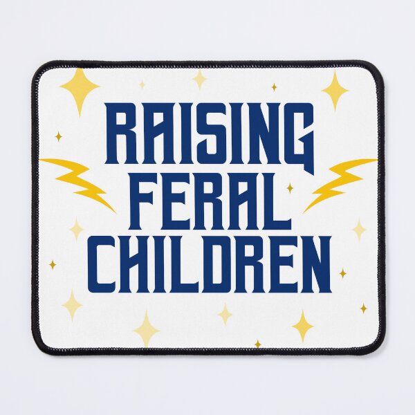 Item preview, Raising Feral Children designed and sold by Dinner's Designs.