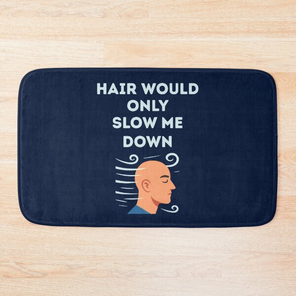 Item preview, Hair Would Only Slow Me Down Bald Dads And Father’s Day Gift designed and sold by WearFine.