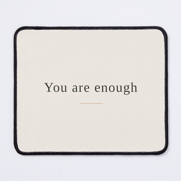 Item preview, You are enough designed and sold by OrbitAndCo.