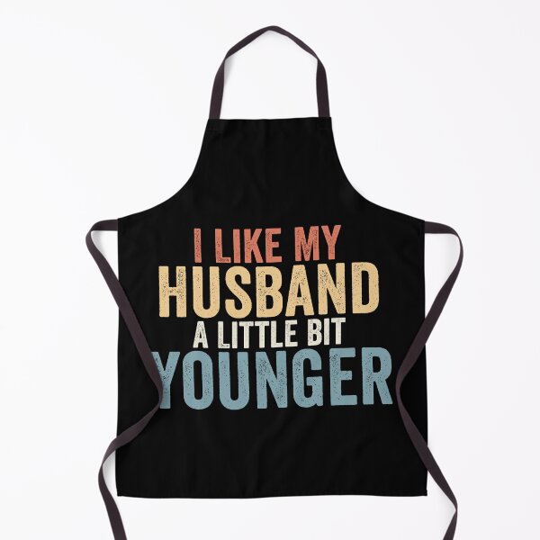 Item preview, I Like My Husband A Little Bit Younger designed and sold by 76Valeria.