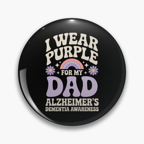 Item preview, I wear purple for my dad Alzheimer dementia awareness  designed and sold by jkrphoto.