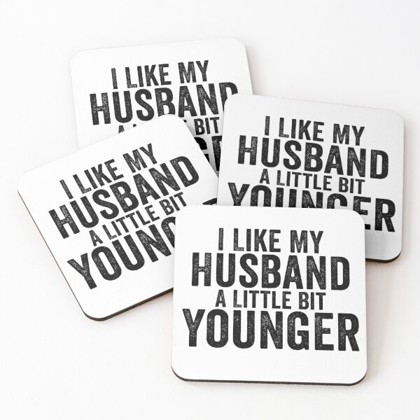 Item preview, I Like My Husband A Little Bit Younger designed and sold by 76Valeria.