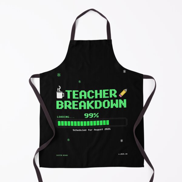 Item preview, Teacher Loading Breakdown , Funny Back to School Teacher Tee, August 2026 Teacher Gift, School Humor , Teacher Coping Tee designed and sold by EXATEES  ⭐⭐⭐⭐⭐.