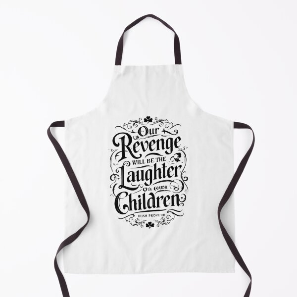 Item preview, Our revenge will be the laughter of our children designed and sold by nessdo.