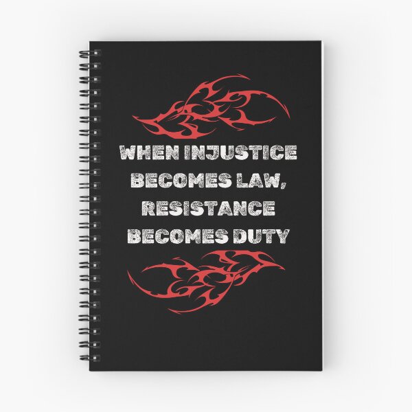 Item preview, When Injustice Becomes Law, Resistance Becomes Duty quote designed and sold by jamesgerardking.