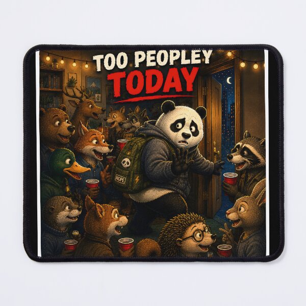 Item preview, Too Peopley Outside Funny Panda Illustration designed and sold by Easternpantry.