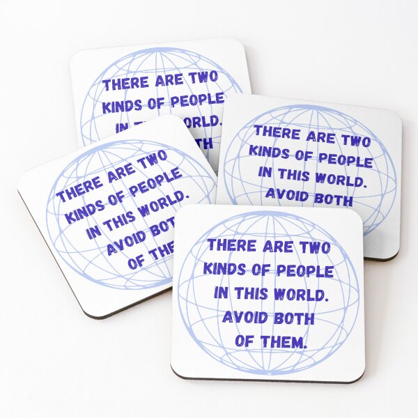 Item preview, There are two kinds of people in this world. Avoid both of them. designed and sold by jamesgerardking.