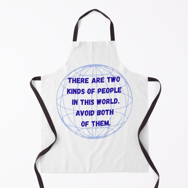 Item preview, There are two kinds of people in this world. Avoid both of them. designed and sold by jamesgerardking.
