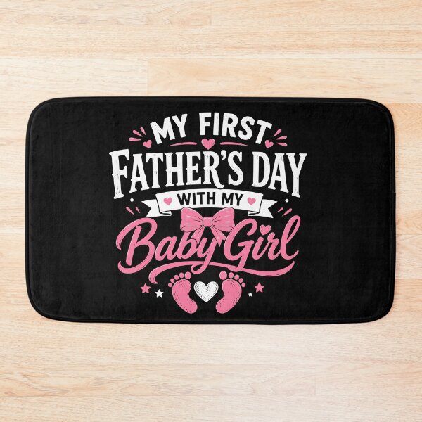 Item preview, My First Fathers Day with Baby Girl Funny First Time Dad designed and sold by 76Valeria.