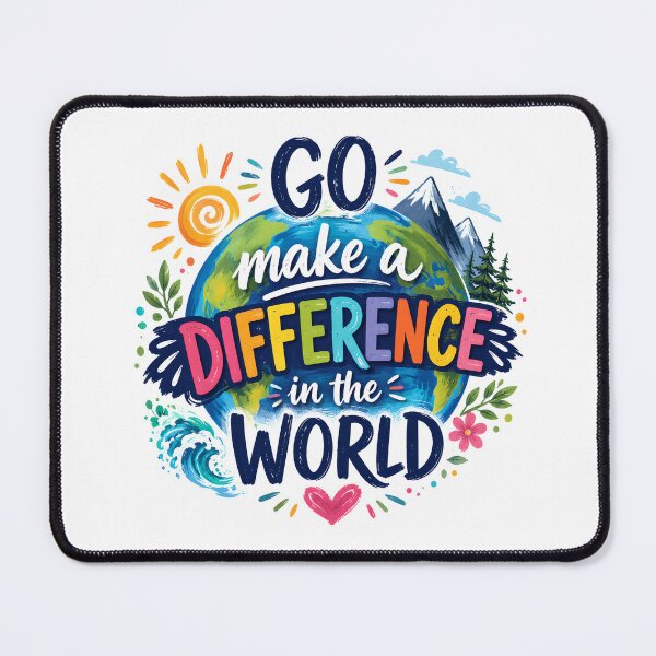 Item preview, Make a Difference – Inspirational Earth Design designed and sold by Stubblejumper Artworks.