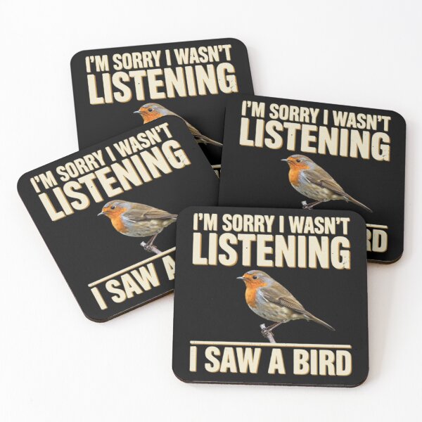 Item preview, I'm Sorry I Wasn't Listening I Saw A Bird Funny Bird Lover designed and sold by Dabbing Turtle Designs.