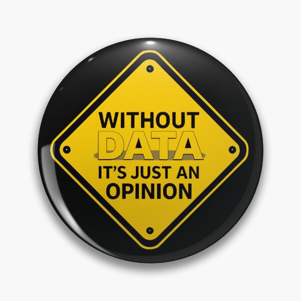 Item preview, Without Data, It's Just an Opinion. designed and sold by Endless7Art.