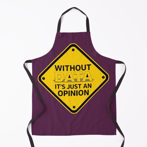 Item preview, Without Data, It's Just an Opinion. designed and sold by Endless7Art.
