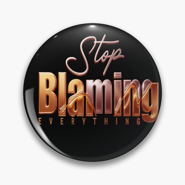 Item preview, Stop Blaming Everything Bold Gold Typography Wisdom Quote Art for Mindful Living Spaces designed and sold by ARTCREATESHOP.