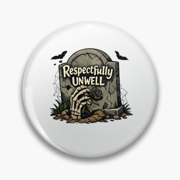 Item preview, Respectfully Unwell Tombstone designed and sold by trippinimages.