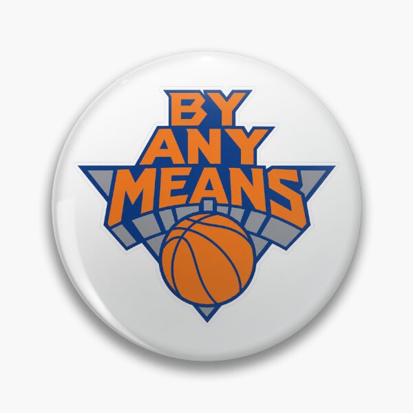 Item preview, By Any Means: New York Knicks Design designed and sold by Clutxh.