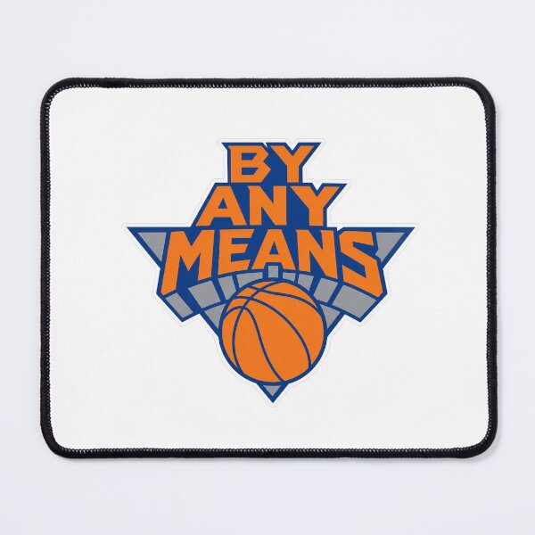 Item preview, By Any Means: New York Knicks Design designed and sold by Clutxh.