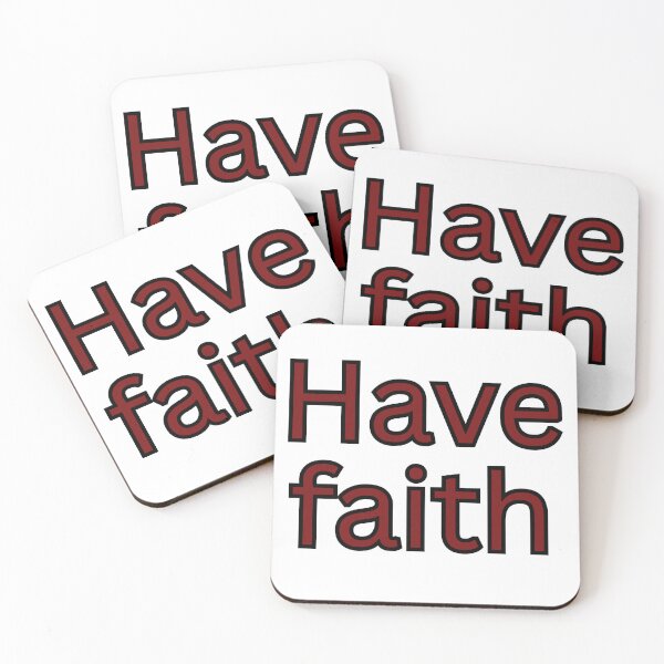 Item preview, Have faith-religious saying designed and sold by Omer's store.