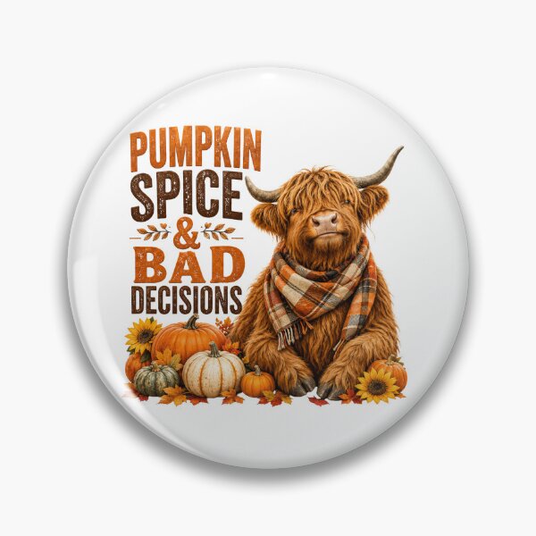Item preview, Pumpkin Spice And Bad Decisions designed and sold by HippyRikky.