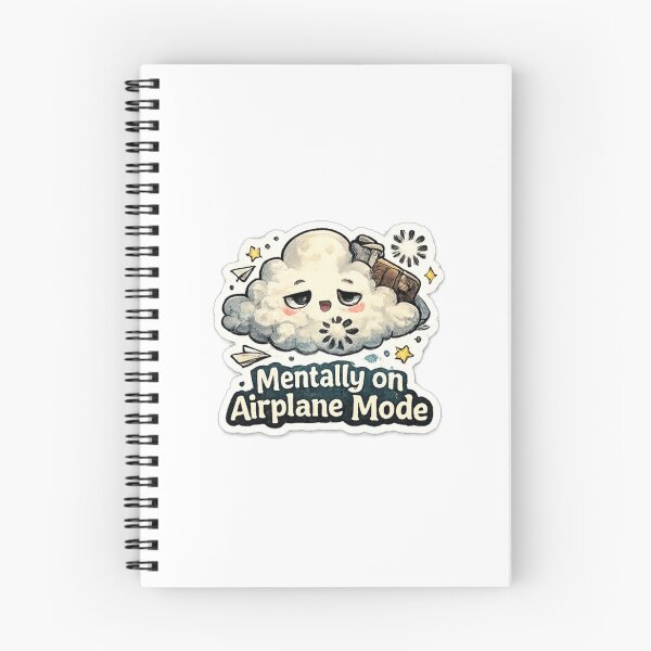 Item preview, Mentally on Airplane Mode designed and sold by trippinimages.