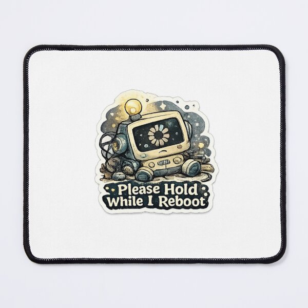 Item preview, Please Hold While I Reboot designed and sold by trippinimages.