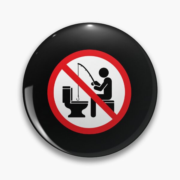 Item preview, No Fishing Bathroom Humor Toilet Sign designed and sold by elderberry.