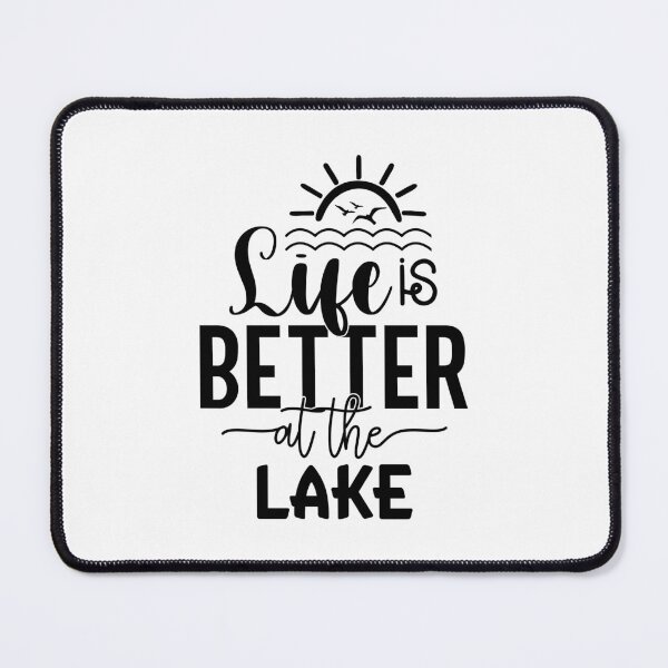 Item preview, Life Is Better at the Lake – Classic Lake Life Design designed and sold by EmeraldeaArt.