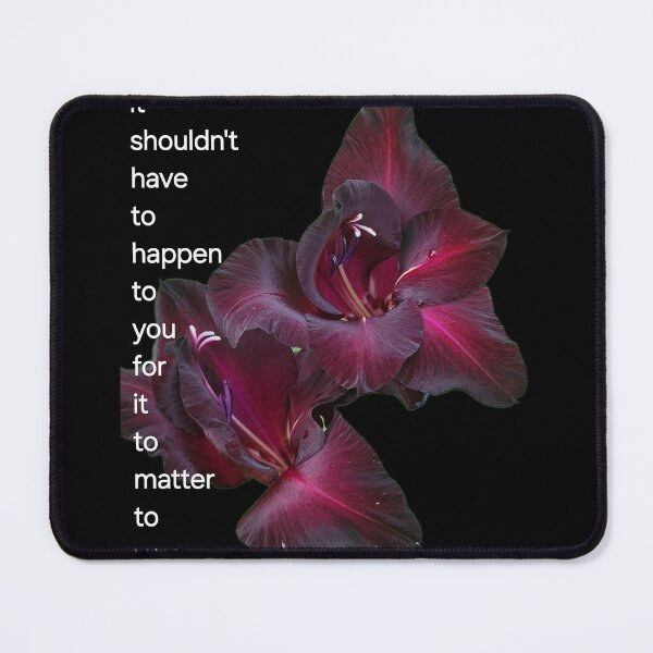 Item preview, It shouldn't have to happen to you for it to matter to you designed and sold by Living Green in a Red State .