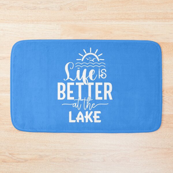 Item preview, Life Is Better at the Lake Blue– Classic Lake Life Design designed and sold by EmeraldeaArt.