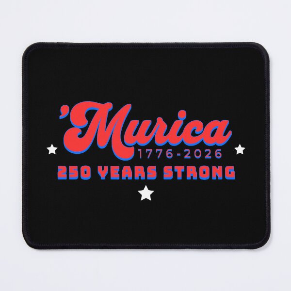 Item preview, 'Murica 250 Years Strong 1776 to 2026 Classic Patriotic designed and sold by Horizon Collective.