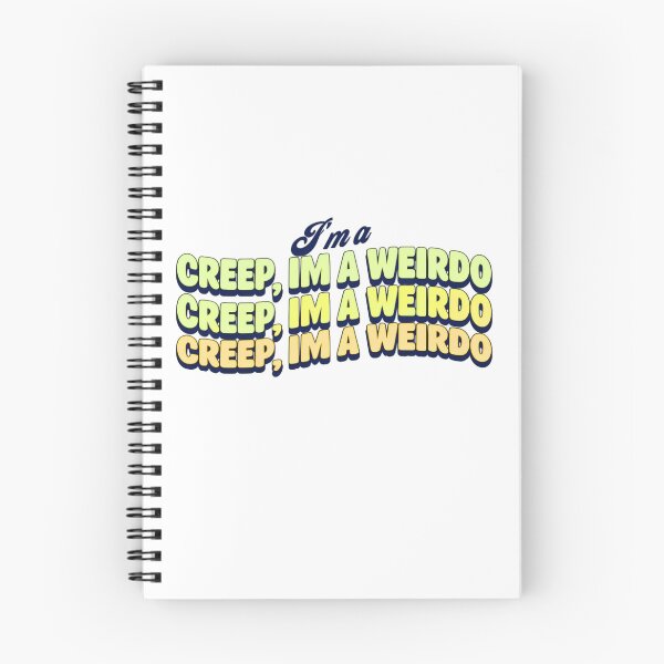 Item preview, I’m a Creep, I’m a Weirdo designed and sold by Stefrait-7.