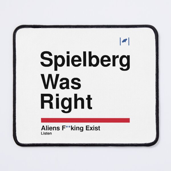 Item preview, Spielberg Was Right - Black Text designed and sold by Dan Zetterström.